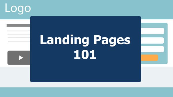 Landing pages 101 - how to build landing pages that work