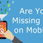 Mobile Strategy: If You Don’t Have One Yet, What Are You Waiting For?