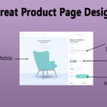 The Perfect Product Page Design for Ecommerce Success